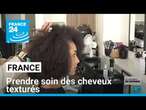 Un manque de formation sur les cheveux texturés dans les salons de coiffure français • FRANCE 24