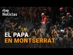 LEÓN XIV VISITA la ABADÍA de MONTSERRAT, mientras las VÍCTIMAS de ABUSOS le CRITICAN | RTVE