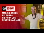Márcio Gomes sobre Renato Machado: Ele era um jornalista completo | Live CNN