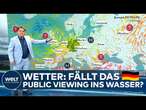 WETTER: So sind die Chancen für das Public Viewing im eigenen Garten - Nach Regen folgt Sonnenschein