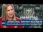 DEUTSCHLAND: Unfassbar! "Versteht man nur im politischen Berlin, sonst macht es keinen Sinn!"