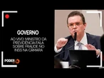 Ao vivo: ministro da Previdência fala sobre fraude no INSS na Câmara
