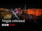 Las Vegas rebranding away from ‘Sin City’ | BBC News