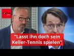 Ministerium-Verbot für Lauterbach: "Lasst ihn doch sein Keller-Tennis spielen"