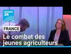 En France, le combat des jeunes agriculteurs : terres agricoles, David contre Goliath ?