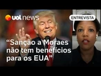 Trump não pensa em política, mas em transações; sanção a Moraes não beneficia os EUA | Análise