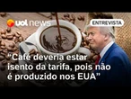 Tarifa de Trump preocupa produção de café no Brasil: 'Afeta os dois lados', diz presidente do Cecafé