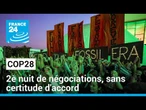 Pas d'accord à Dubai alors que la COP s'achève. Les négociateurs s'affairent pour éviter l'échec.