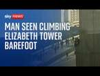 Barefoot man holding Palestinian flag climbs Elizabeth Tower