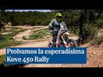 Probamos la esperadísima Kove 450 Rally