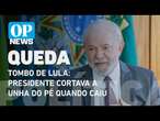 Tombo de Lula: presidente cortava a unha do pé quando caiu no banheiro l O POVO NEWS