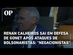 Renan Calheiros sai em defesa de Gonet após ataques de bolsonaristas: “Negacionistas”