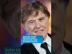 Quem foi Robert Redford? Ator e cineasta morto aos 89 anos e ícone do cinema mundial