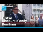 REPLAY - Andy Burnham, nommé Premier ministre, promet une ère de changements • FRANCE 24