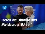 Ukraine und Moldau: Zwei Länder auf der langen Zielgeraden zur EU