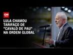 Lula: Economia brasileira vive milagre apesar de Trump | CNN 360º