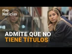 NOELIA NÚÑEZ: Reconoce que NO tiene el DOBLE GRADO en DERECHO que aparece en su perfil del CONGRESO