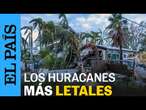 ESTADOS UNIDOS | Los huracanes más letales de la última década | EL PAÍS