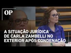 STF articula extradição da ex-deputada Carla Zambelli para o Brasil