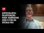 Pejotização pode crescer com o fim da jornada 6x1, diz especialista | CNN NOVO DIA