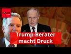 Putin verlangt Kapitulation in Donezk - Trump-Berater macht Druck mit Kreml-Sprech