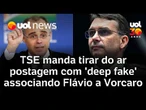 TSE manda tirar do ar postagem com 'deep fake' associando Flávio a Vorcaro