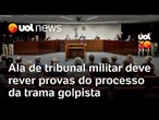 Trama golpista: ala de tribunal militar deve rever provas do STF para manter patente de condenados