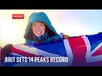 'It's been a dream since I was eight': British mountaineer becomes youngest woman to climb 14 peaks