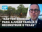 Inundação no Texas: como o governo dos EUA está atendendo as vítimas em meio a cortes? | OP NEWS