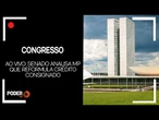 Ao vivo: Senado analisa MP que reformula crédito consignado