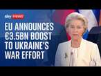 European Union pledges billions more in funding for Ukraine