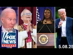 Fox News Highlights - May 8th, 2025