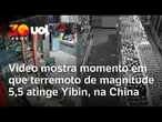Terremoto de magnitude 5,5 atinge Yibin, na China; veja o vídeo