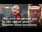 Eduardo a Bolsonaro: 'Pai, você me garante que não vou preso?'; repórter da Piauí conta bastidores
