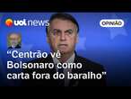 Centrão vê Bolsonaro como carta fora do baralho e deixa PL da anistia em 'banho-maria', diz Josias