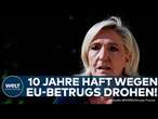 FRANKREICH: Marine Le Pen vor Pariser Gericht - Drohen ihr zehn Jahre Haft für EU-Geldveruntreuung?