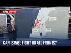 Can Israel sustain fighting on three fronts? | Professor Michael Clarke analysis