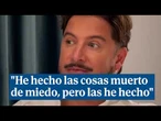 Manuel Carrasco: "He hecho las cosas muerto de miedo, pero las he hecho"