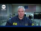 NTSB member shares update on investigation into DC plane crash