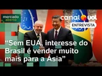 Sem EUA, Brasil precisa diversificar mercados na Ásia para além da China | Mercado Aberto