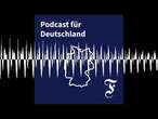 „Ich wette 1 Euro 50 auf rot-rot-grün“ – Deutschland wählt - F.A.Z. Podcast für Deutschland