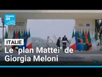 Meloni veut renforcer l'influence de l'Italie sur le continent africain • FRANCE 24