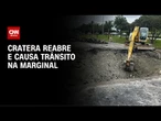 Cratera na Marginal: equipes da Sabesp atuam no local | CNN NOVO DIA