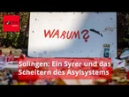 Ausländerakte offenbart, wie Solinger Messerattentäter das BAMF zum Narren hielt