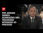 Análise: Acareações não devem ter impacto no processo de julgamento | CNN PRIME TIME