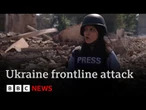 Ukraine frontline report: heavy fighting as BBC team runs for cover from drone attack | BBC News