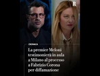 Giorgia Meloni "è disponibile" a testimoniare nel processo a Corona
