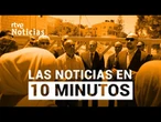 Las noticias del MIÉRCOLES 21 de MAYO en 10 minutos | RTVE Noticias