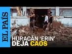 ESTADOS UNIDOS | El huracán ‘Erin’ llega a categoría 4 mientras se acerca a EE UU | EL PAÍS