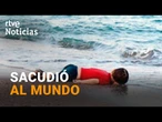 10 AÑOS de la MUERTE del NIÑO sirio AYLAN KURDI, que apareció AHOGADO en una PLAYA de TURQUÍA | RTVE